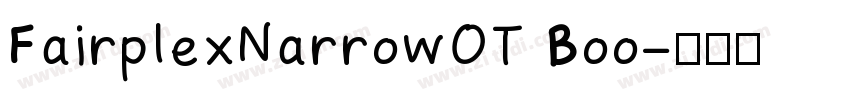 FairplexNarrowOT Boo字体转换